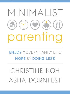 cover image of Minimalist Parenting